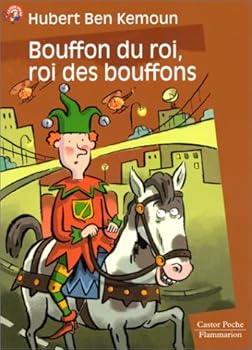 Mass Market Paperback Bouffon du roi, roi des bouffons: - ROMAN, JUNIOR DES 9/10ANS [French] Book