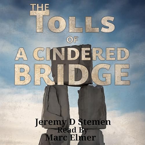 『The Tolls of a Cindered Bridge』のカバーアート