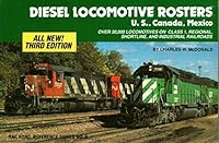 Diesel Locomotive Rosters, Third Edition: U.S., Canada, Mexico 0890240434 Book Cover