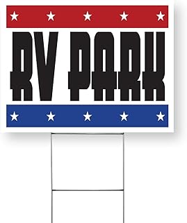 RV Park Yard Sign 12 Inch x 16 Inch Double Sided Weatherproof Heavy-Duty Plastic with Stake | Outdoor Adventures, Camping Sites, Clear Messaging | Made in USA