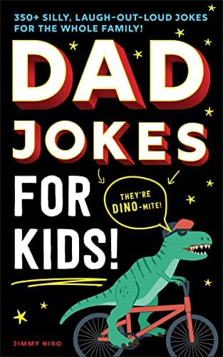 Dad Jokes for Kids: 250+ Clean Jokes