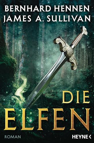 Die Elfen: Elfen 1 - Roman...
