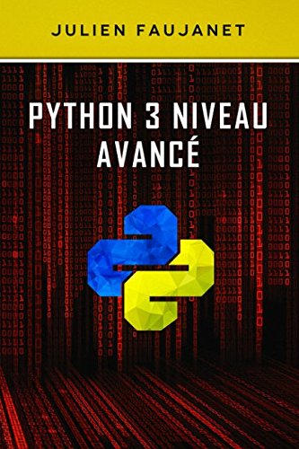 Python 3 Niveau Avancé : Faujanet, Julien: Amazon.in: Books