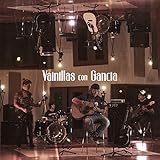  Vainillas Con Gancia (Acústico)