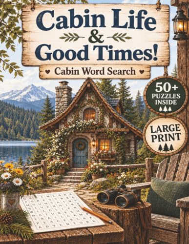 Cabin Life & Good Times! Cabin Word Search: Cabin Puzzles | Fun Word Find Book for Adults with Terms Inspired by Cabin Living, Rustic Charm, Nature, ... | Great for Free Times | Includes Gift Page image 2