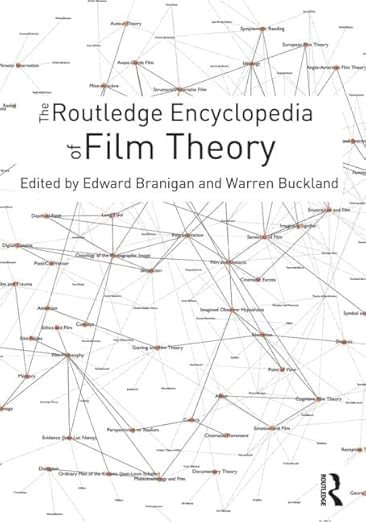 The Routledge Encyclopedia of Film Theory