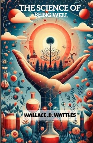 The Science Of Being Well