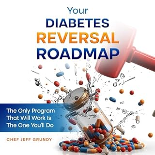 Your Diabetes Reversal Roadmap cover art