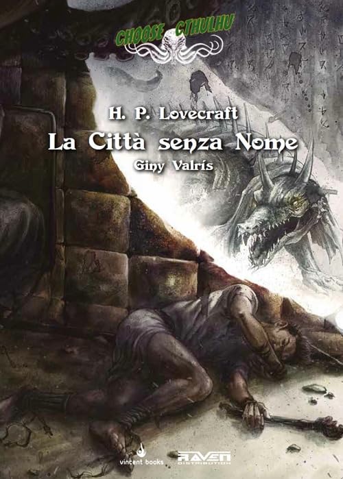 Città senza nome. Choose Cthulhu. Libro game (Vol. 4