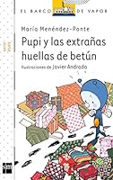 Pupi y las extrañas huellas de betún 8467562897 Book Cover