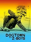 Dogtown And Z-Boys