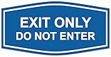 Signs ByLITA Fancy Exit Only Do Not Enter Sign | Legible Lettering | Easy No-Tool Installation | Powerful Foam Tape (Blue) - Large