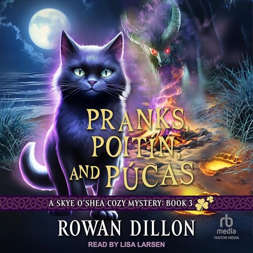Pranks, Poit&amp;iacute;n, and P&amp;uacute;cas [Written by Rowan Dillon] episode artwork