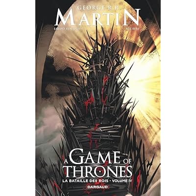 A Game of Thrones - La Bataille des rois - Tome 4