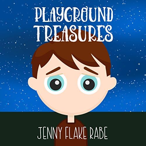 Playground Treasures - Jenny Flake Rabe