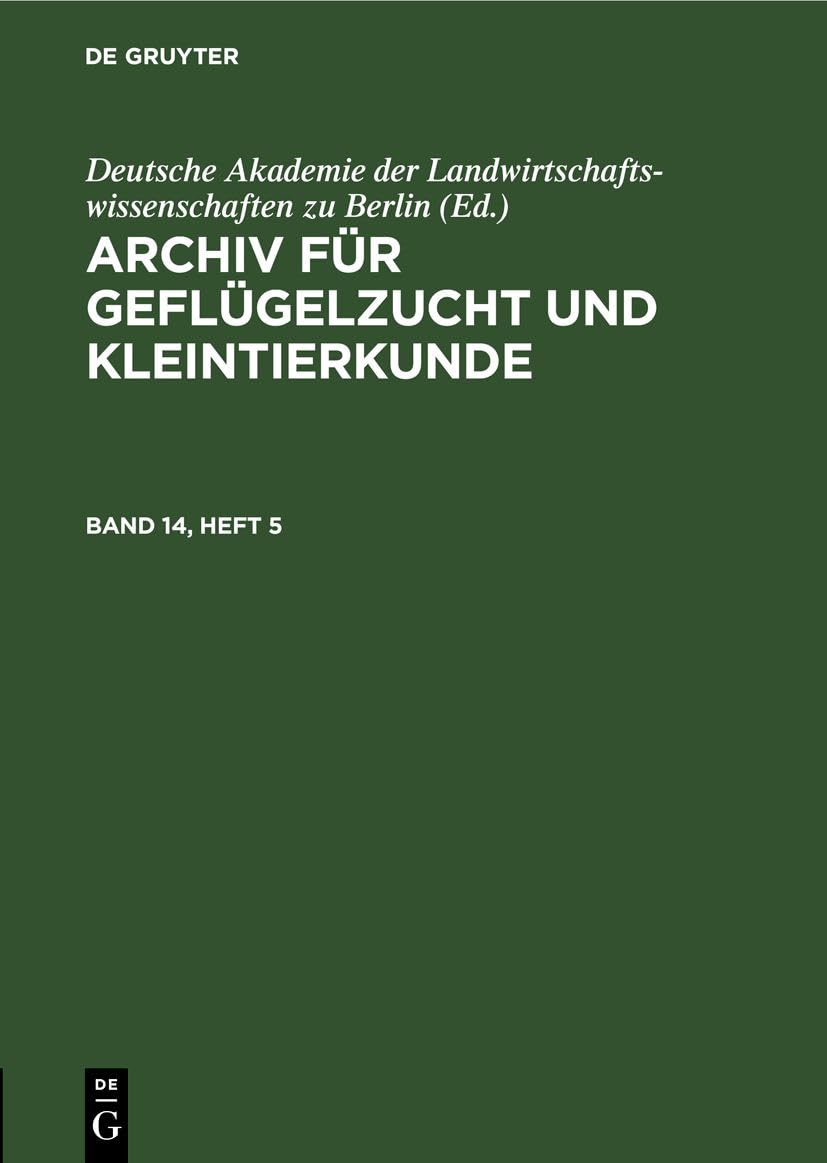 Archiv für Geflügelzucht und Kleintierkunde. Band 14, Heft 5