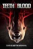 Teeth and Blood