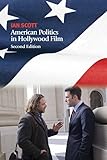 American Politics in Hollywood Film