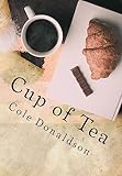  Cup of Tea: No Sugar Added