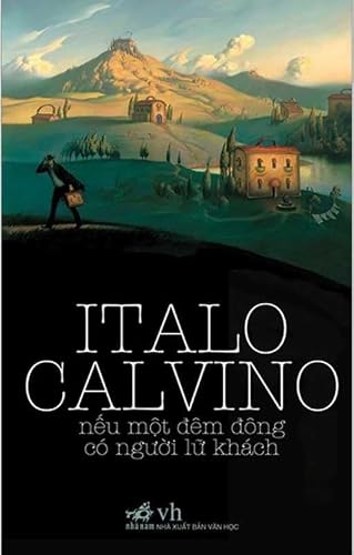 If on a Winter's Night a Traveler - Se Una Notte Dinverno Un Viaggiatore (Vietnamese Edition)