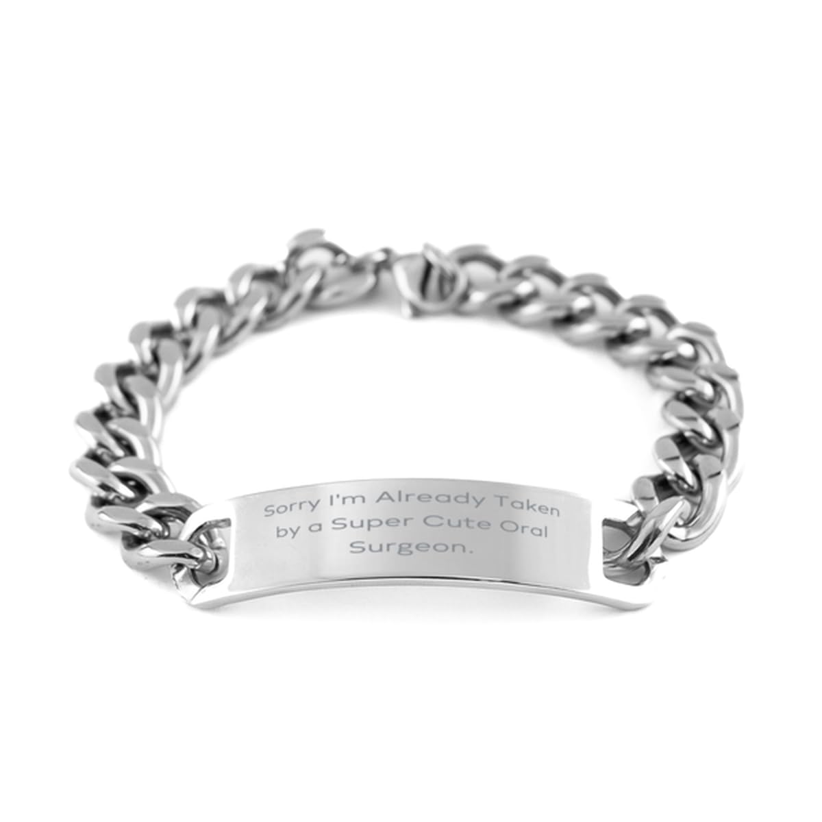 Funny Oral Surgeon Gifts Sorry Im Already Oral Surgeon Cuban Chain Bracelet from Colleagues Engraved Bracelet for Men