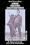  Abwehr englischer Gangstermethoden: Dt. Antwort auf die engl. Silent Killing Kampfmethoden