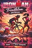  Ironman Triathlon Journal For Women