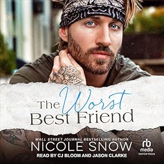 The Worst Best Friend Audiolibro Por Nicole Snow arte de portada