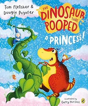 Paperback Dinosaur That Pooped A Princess Book
