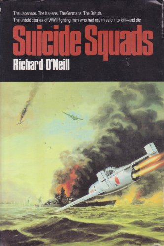 Suicide Squads : Axis and Allied Special Attack... 0701816104 Book Cover