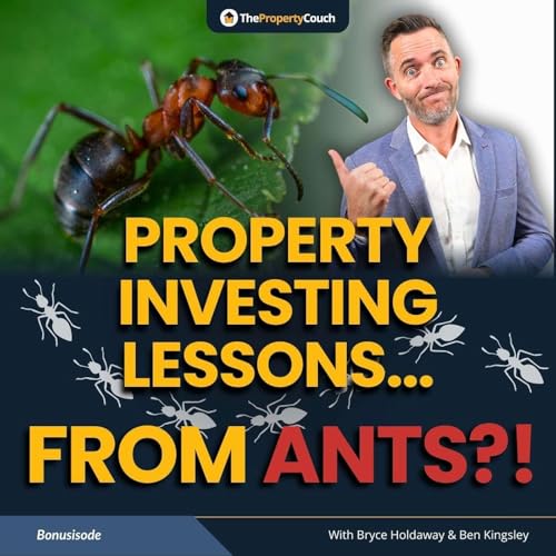 TPC Gold | What Ants Can Teach Us About Property Investing cover art