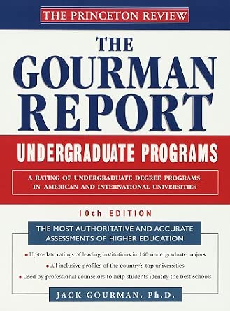 The Gourman Report: A Rating of Undergraduate Programs in American and ...