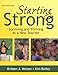 Starting Strong: Surviving and Thriving as a New Teacher