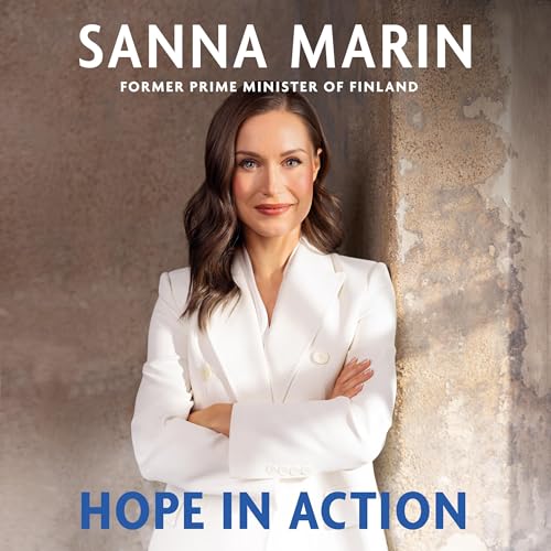 Hope in Action (Authored by Sanna Marin) episode artwork