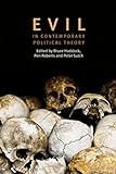 Evil in Contemporary Political Theory