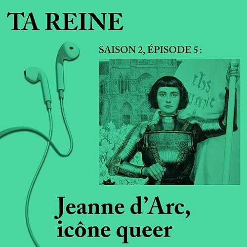 Jeanne d'Arc, ic&ocirc;ne queer