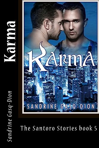 Karma: The Santoro Stories book 5 (The Santoro Series)