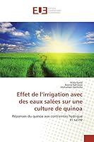 Effet de L Irrigation Avec Des Eaux Salées Sur Une Culture de Quinoa 3841664369 Book Cover