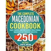 The Complete Macedonian Cookbook