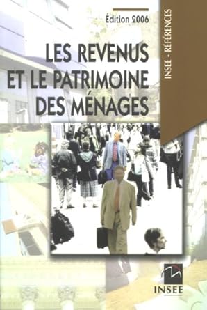 Les revenus et patrimoine des ménages