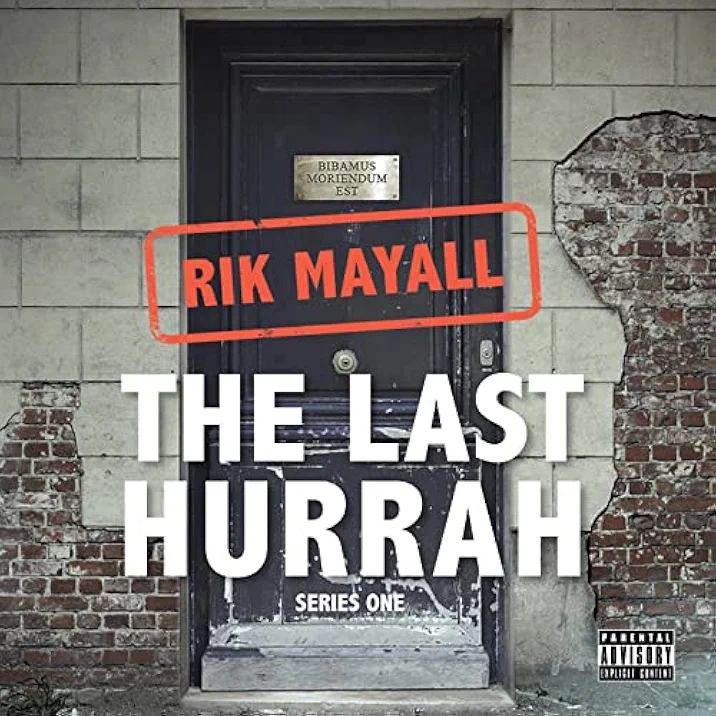 Rik Mayall The Last Hurrah