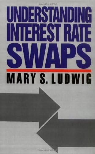 Understanding Interest Rate Swaps Hardcover – May 22, 1993