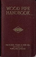 A Handbook of Wood Pipe Practice B000KWE21Q Book Cover