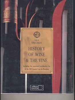 Hardcover History of Wine and the Vine Book