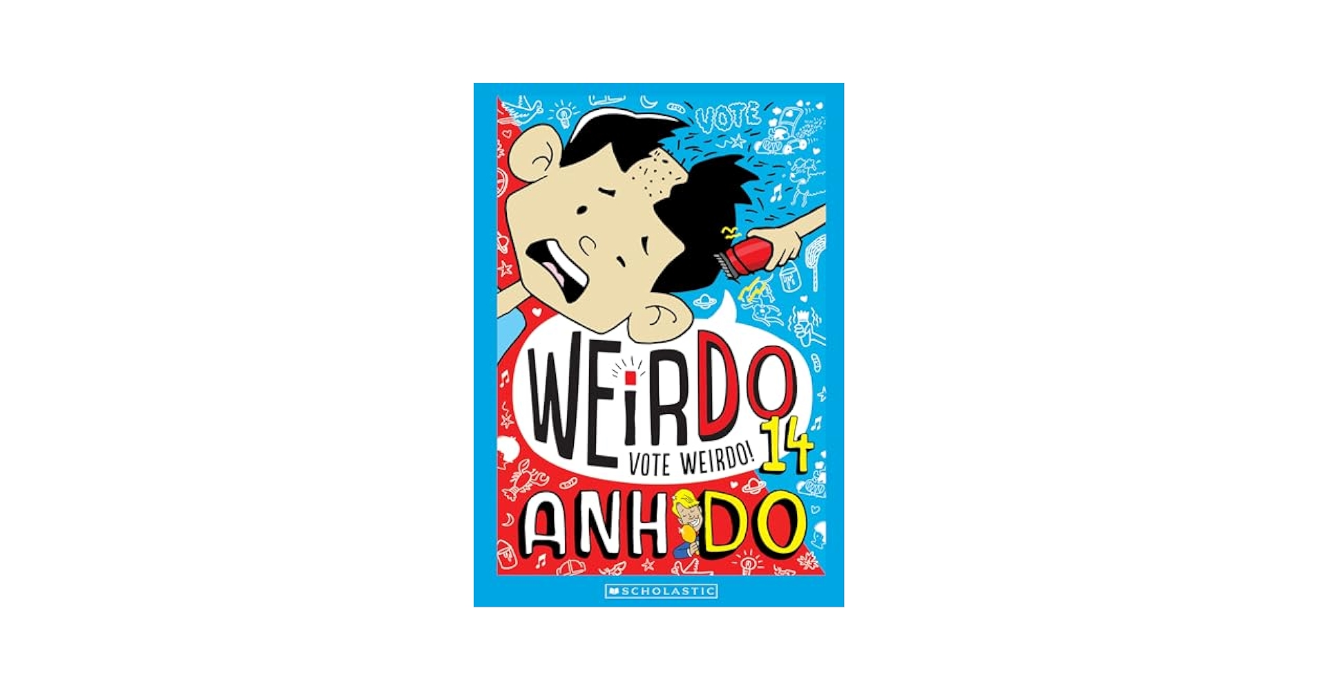 WeirDo #14: Vote Weirdo: Anh Do, Jules Faber: 9781743836668