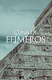Cuna de efímeros
