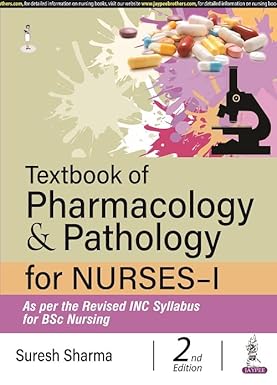 TEXTBOOK OF PHARMACOLOGY & PATHOLOGY FOR NURSES-I