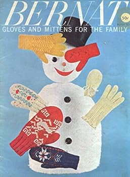 Bernat Handicrafter Book #82 Gloves and Mittens for the Family