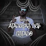  Ataduras Del Estado [Explicit]
