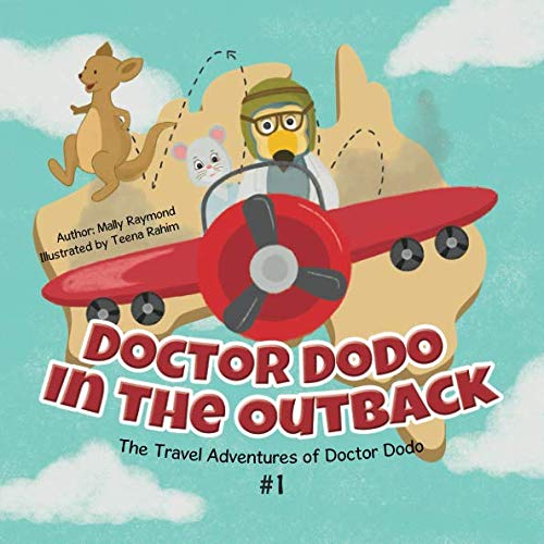Doctor Dodo in the Outback (The Travel Adventures of Doctor Dodo)